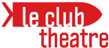 club theatre Club Théâtre